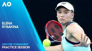 Elena Rybakina Practice Session | Australian Open 2025