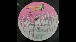 PARTY ROCK CREW - THE RHYMES FLOW (DUB MIX)