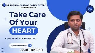 DR.PRANOY CARDIAC CARE CENTRE 🫀