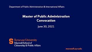 Maxwell School of Syracuse University, MPA Convocation