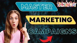 Mastering Marketing Campaigns for Online Businesses