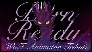 Born Ready || WoF Animator Tribute ||