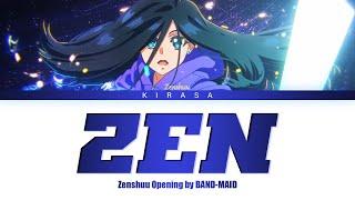 Zenshu - Opening Full | "Zen" by BAND-MAID