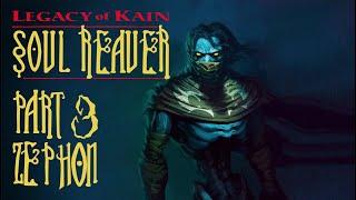 Legacy of Kain: Soul Reaver Walkthrough - Part 3 (Zephon)