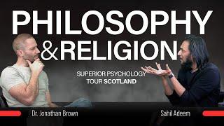 Philosophy & Religion with Dr Jonathan Brown and Sahil Adeem