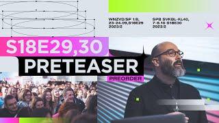 DESIGN PROSMOTR™ s18e29,30 ©2023/2 | pre-teaser 00