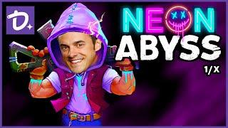 Neon Abyss Live! (1/X)