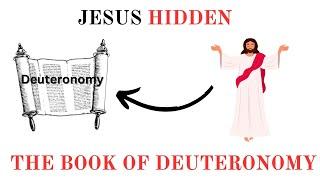 Jesus Hidden In The Book of Deuteronomy: A PROPHETIC BLUEPRINT!