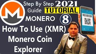 How To Use Monero Coin Explorer | Monero (XMR) Block Explorer