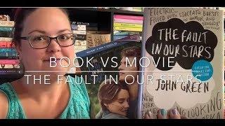 Book vs Movie: The Fault in Our Stars by John Green