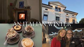 AN ITALIAN WINTER | travel vlog, girls’ night & the holiday season