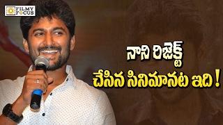 Hero Nani Rejected Karthi Accepted  - Filmyfocus.com