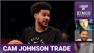 How the Sacramento Kings Pull Off a Cam Johnson Trade | Locked On Kings