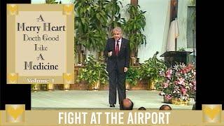 Merry Heart: Fight at the Airport | Jesse Duplantis