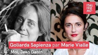 Lecture - Moi, Jean Gabin de Goliarda Sapienza, par Marie Vialle