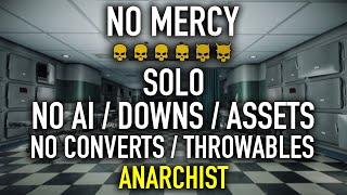 PAYDAY 2 - No Mercy - Solo - DSOD - No AI / Downs / Assets / Converts / Throwables - Anarchist