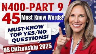 45 Most Asked Vocabularies & Top Yes/No Questions for US Citizenship Interview 2025 (N400 Part 9)