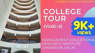 MANAGEMENT EDUCATION & RESEARCH INSTITUTE | COLLEGE TOUR-2 | Commerce Bhaiya