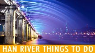 Hangang: 8 Activities To Do By The Han River (KWOW #199)