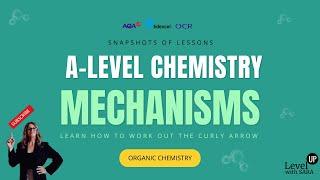 Learn how to work out curly arrow mechanisms | A-Level Organic chemistry