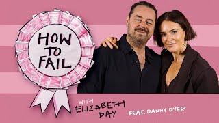 Danny Dyer on freezing on stage - How To Fail with Elizabeth Day