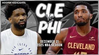 Philadelphia 76ers vs Cleveland Cavaliers Full Game Highlights | Dec 21 | 2025 NBA Season