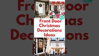 Tasteful Front Door Christmas Decorations Ideas MUST TRY! 2024