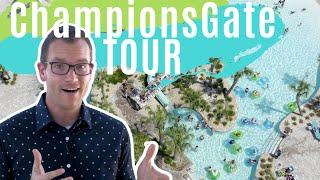 ChampionsGate, Florida [AMENITIES AND COMMUNITY TOUR]