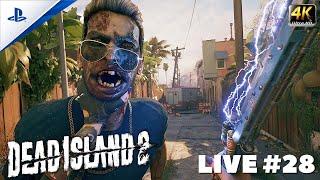 Dead Island 2 Unreal Engine 5 PS5 Live #28 Main Quests Brutal Gameplay