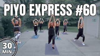 30 Minute PiYO Express #60 | at HOME No Equipment | Low-impact