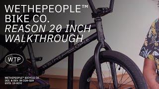 The REASON - Walkthrough - WETHEPEOPLE BMX