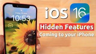 iOS 16 HIDDEN FEATURES  Coming to your iPhone and iPad