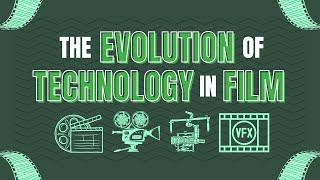 How Technology Has Transformed the Evolution of Cinema?!