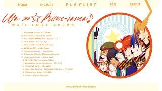 『 Playlist 』 Uta noPrince-sama Maji LOVE 2000%