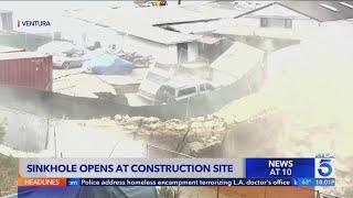 Sinkhole near Ventura construction site opens up