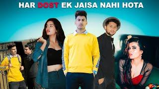 Har Dost Ek Jaisa Nahi Hota | Be A Good Person | Aniket Beniwal