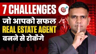 How to Avoid Common Challenges That Destroy Real Estate Agents | Property Dealers | Dr Amol Mourya