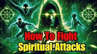 Chosen Ones: 5 Signs You Are Under Spiritual Attack and How to Fight Back!