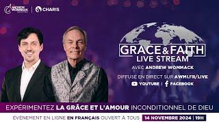 C'est dans 2 jours ! Conférence avec Andrew Wommack pour la francophonie 