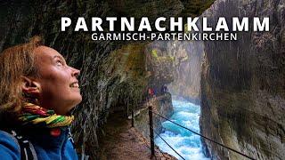 die Partnachklamm bei Garmisch-Partenkirchen und eine Fahrt mit der Graseckbahn