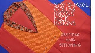 Sew Shawl Collar Dresses Neck Designs Cutting And Stitching  Choosing The Perfect Shawl Collar #59