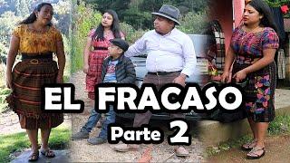 EL FRACASO Parte 2  Reflexión Mira este video