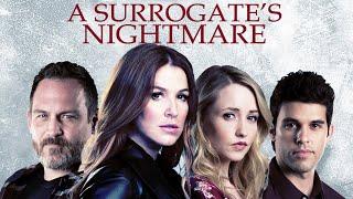 A Surrogate's Nightmare (2017) | Full Movie | Poppy Montgomery | Emily Tennant | Ty Olsson