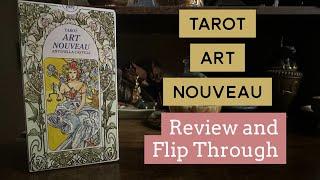 Tarot Art Nouveau Review and Flip Through