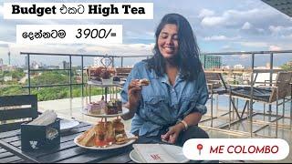 Budget  High Tea | Me Colombo | me colombo high tea | Stories of Lash