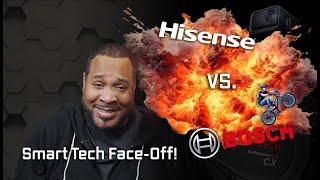 Smart Tech SMACKDOWN Hisense and Bosch Go HEAD TO HEAD