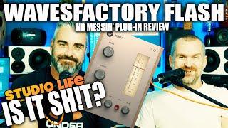 WHO WANTS A FREE TRANSIENT PROCESSOR?? WE DO    WAVESFACTORY FLASH REVIEW