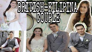 BRITISH-FILIPINA COUPLE OUR STORY!!!