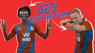 Get to know the U23 squad!