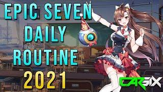 My Epic Seven Daily Routine - Tips For Efficient Gameplay